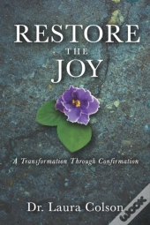 Restore The Joy