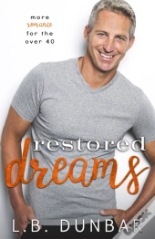 Restored Dreams