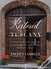 Capa do artigo Restored In Tuscany
