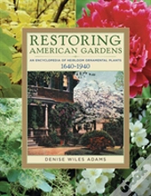 Restoring American Gardens