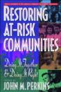 Restoring Atâ€“Risk Communities Â€“ Doing It Together And Doing It Right - Preview