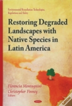 Capa do artigo Restoring Degraded Landscapes With Native Species In Latin America