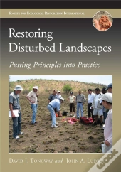 Restoring Disturbed Landscapes