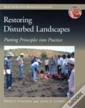 Restoring Disturbed Landscapes