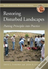 Restoring Disturbed Landscapes