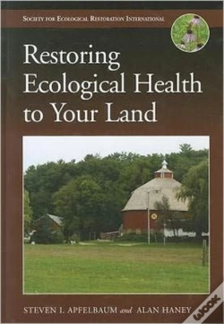 Capa do artigo Restoring Ecological Health To Your Land