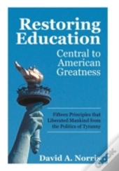 Restoring Education