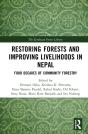 Restoring Forests And Improving Livelihoods In Nepal - Preview