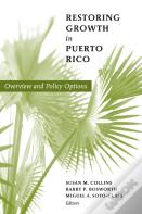 Restoring Growth In Puerto Rico