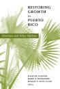 Restoring Growth In Puerto Rico - Preview