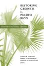 Restoring Growth In Puerto Rico - Preview