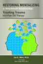 Restoring Mentalizing In Attachment Relationships - Preview