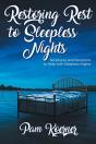 Restoring Rest To Sleepless Nights - Preview