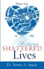 Restoring Shattered Lives - Preview