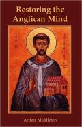 Restoring The Anglican Mind