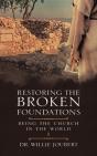 Restoring The Broken Foundations - Preview