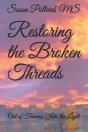 Restoring The Broken Threads - Preview