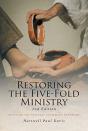 Restoring The Five-Fold Ministry - Preview
