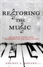 Restoring The Music - Preview