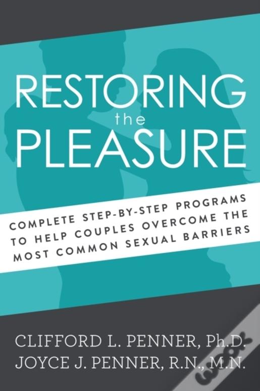 Restoring The Pleasure