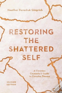 Capa do artigo Restoring The Shattered Self