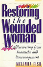 Restoring The Wounded Woman - Preview