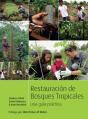 Restoring Tropical Forests - Preview