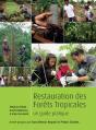 Restoring Tropical Forests - Preview