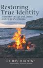 Restoring True Identity - Preview