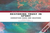 Restoring Trust In Sport