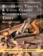 Restoring, Tuning & Using Classic Woodworking Tools - Preview