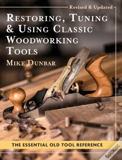 Capa do artigo Restoring, Tuning & Using Classic Woodworking Tools