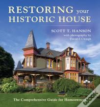 Restoring Your Historic House