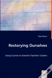 Capa do artigo Restorying Ourselves - Using Currere To Examine Teachers