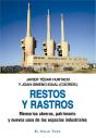 Restos Y Rastros - Preview