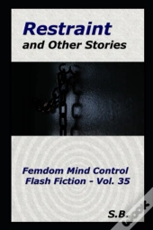 Restraint And Other Stories