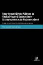 Restrições de Direito Público e de Direito Privado à Exploração de Estabelecimentos de Alojamento Local - Preview