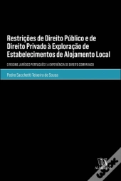 Restrições de Direito Público e de Direito Privado à Exploração de Estabelecimentos de Alojamento Local