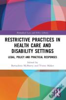 Restrictive Practices In Health Care And Disability Settings