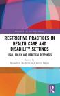 Restrictive Practices In Health Care And Disability Settings - Preview