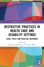 Restrictive Practices In Health Care And Disability Settings - Preview