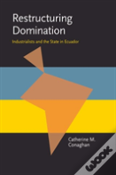 Restructuring Domination