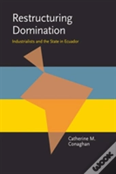 Restructuring Domination