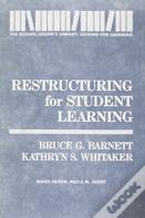 Restructuring For Student Learning