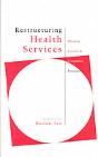 Restructuring Health Services - Preview