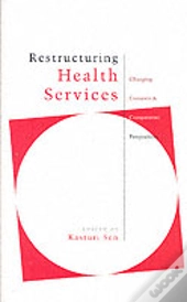 Restructuring Health Services