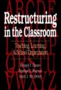 Restructuring In The Classroom - Preview