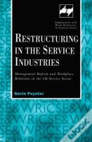 Restructuring In The Service Industries