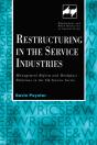 Restructuring In The Service Industries - Preview