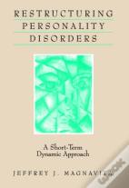 Restructuring Personality Disorders